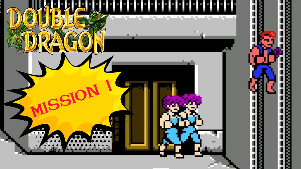 Double Dragon (NES) - Mission 1