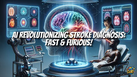 AI Revolutionizing Stroke Diagnosis: Fast & Furious!