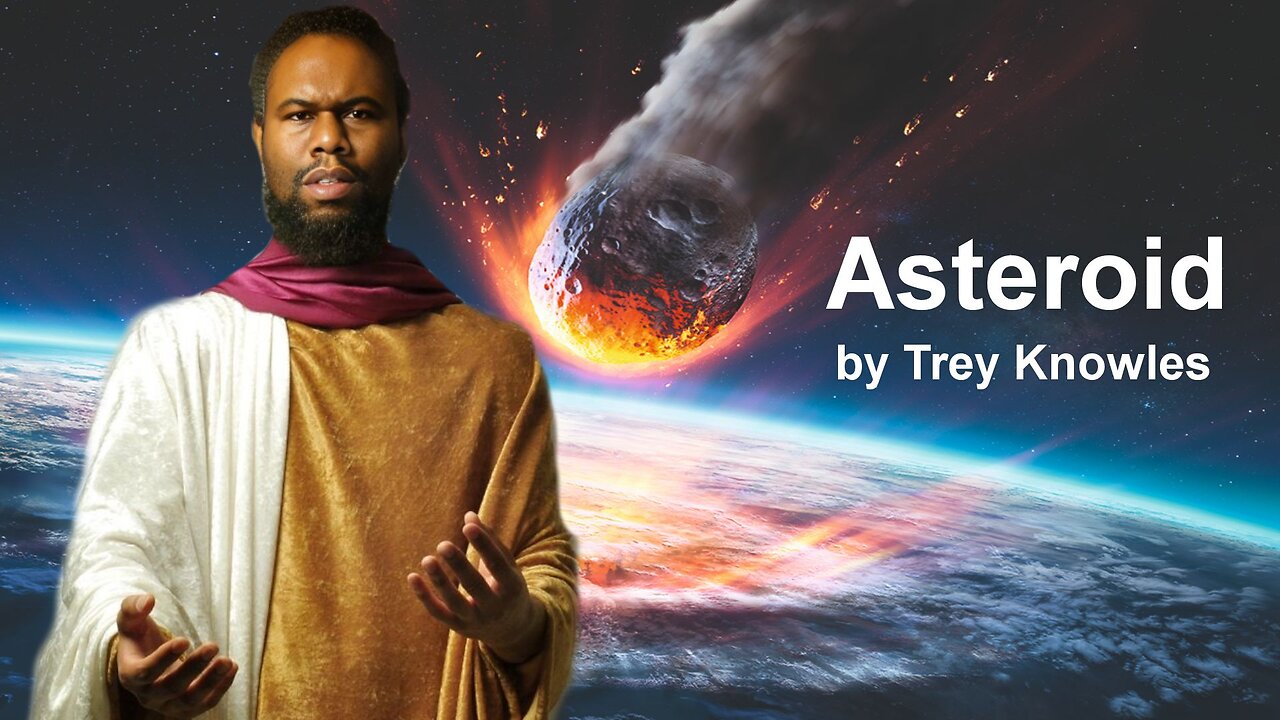 Trey Knowles - Asteroid
