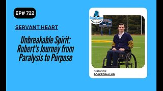 Unbreakable Spirit: Robert's Journey from Paralysis to Purpose