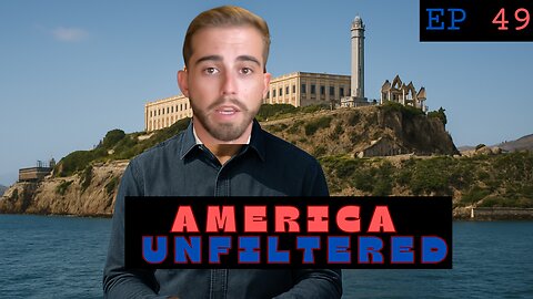 Trump Wants to Reopen Alcatraz | Barstool Bar Scandal | America Unfiltered - Ep 49