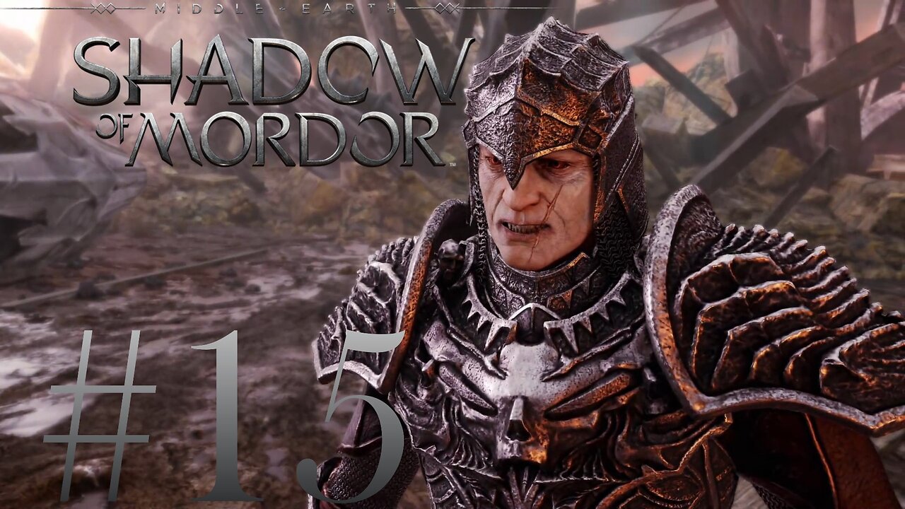 The Hammer of Sauron | Shadow of Mordor #15