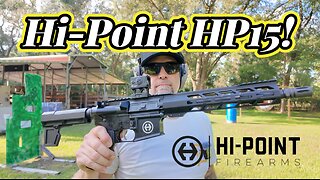 Did HI-POINT Just Create The Next Best AR? Hi-Point HP15 AR-15 Pistol