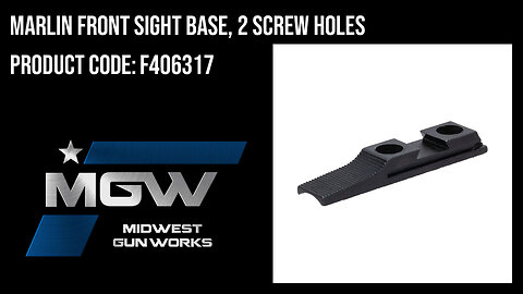 Marlin Front Sight Base, 2 Screw Holes - F406317