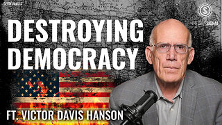 VDH: Democrats Betray Democracy to Stop Trump