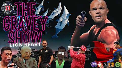The Gravey Show: Episode 146 - Lionheart