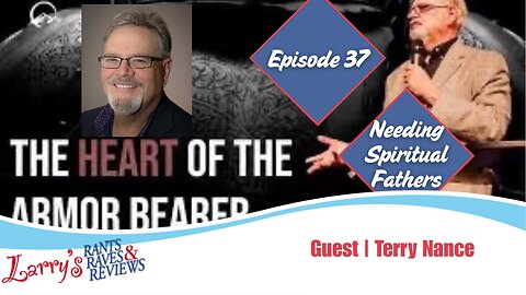 Episode 37: Needing Spiritual Fathers