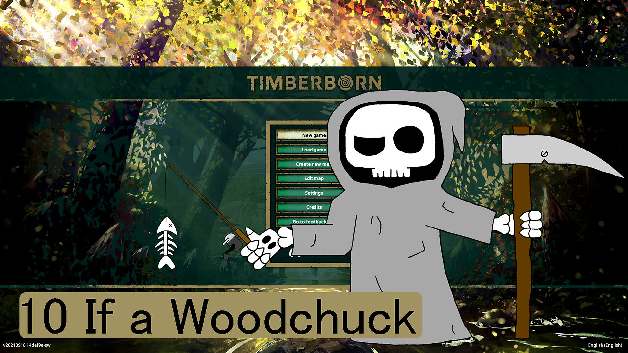If a Woodchuck - Timberborn E10