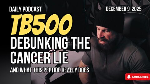 TB500 And Debunking The Cancer Lie - Dr Trevor Bachmeyer