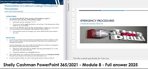 Shelly Cashman PowerPoint 365/2021 | Module 8: SAM Project 1a | Presentation of Calhoun College