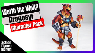 Worth the Wait? | Dragosyr Character Pack from 4 Horsemen | Saves the figure