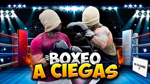Boxeo a ciegas 😂 | Yeferson Cossio
