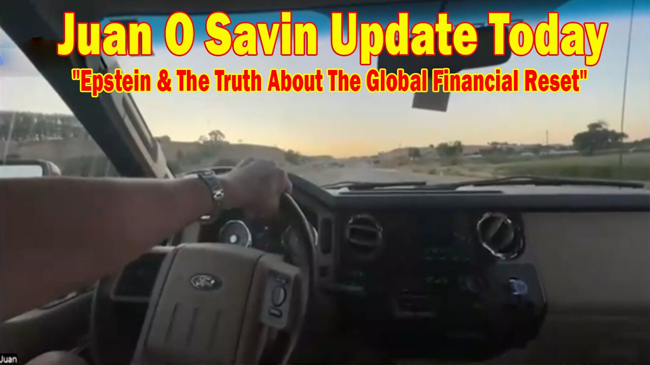 Juan O Savin Update Today July 17: "Epstein & The Truth About The Global Financial Reset"