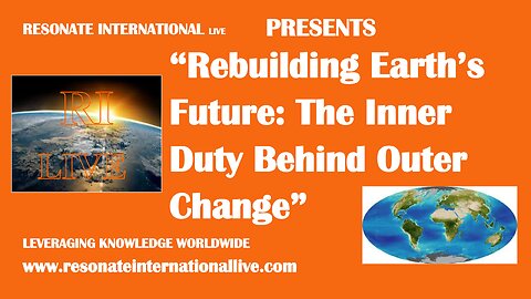 “Rebuilding Earth’s Future: The Inner Duty Behind Outer Change”