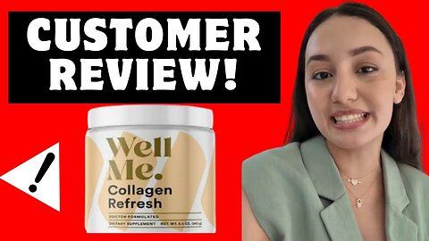Wellme Collagen Refresh Reviews - Wellme Collagen Refresh - is it Worth it? Collagen Refresh Review