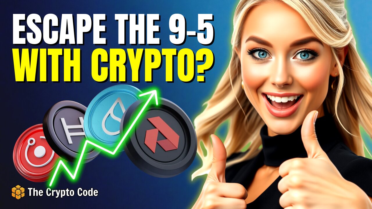 Forget the 9-5: These 4 Cryptos Could Build Real Wealth