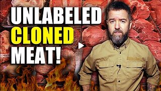 UNLABELED CLONED MEAT And The Global Food TAKEOVER: They're Killing Your Right To REAL FOOD!