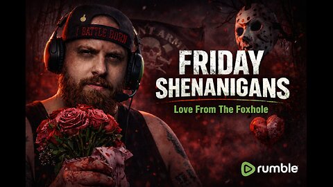 🪖🫡 Welcome to the Foxhole - Good vibes, bad gameplay, real talk -R.E.D Friday come vibe out