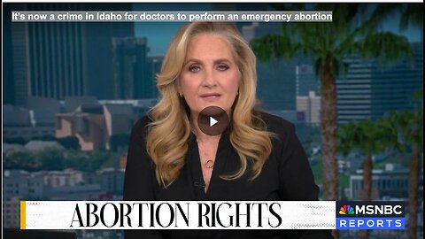 "Emergency Abortions Now Criminalized for Doctors in Idaho"