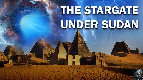 The Stargate Under Sudan: Hidden Portal Discovered by U.S. Forces | Ancient Alien Technology?