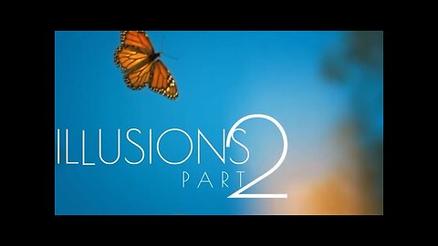 ILLUSIONS 2