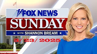 Fox News Sunday with Shannon Bream (Full Episode) | March 23, 2025