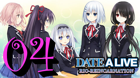Let's Play Date A Live: Rio Reincarnation [04] Food Coma and Walking with Rio