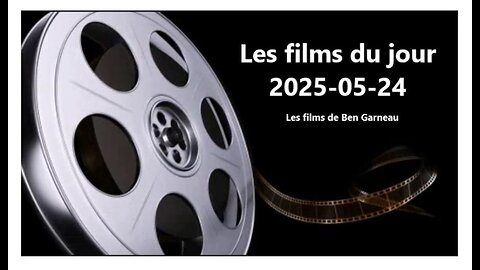 Les films du jour = 2025-05-24