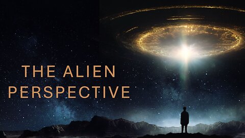 The Alien Perspective (2025) documentary