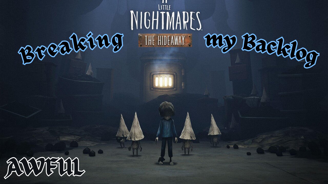 BMB - Little Nightmares: The Hideaway [DLC]