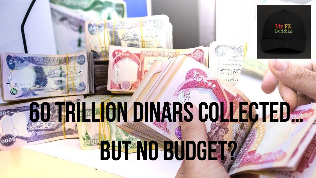 60 Trillion Dinars Collected… But No Budget?