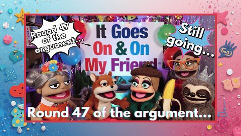 It goes on and on my friend