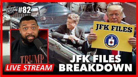 LIVE: JFK Files Update, Wesley Hunt vs. D.L. Hughley, YouTube Challenge GOES WRONG & More | EP 82