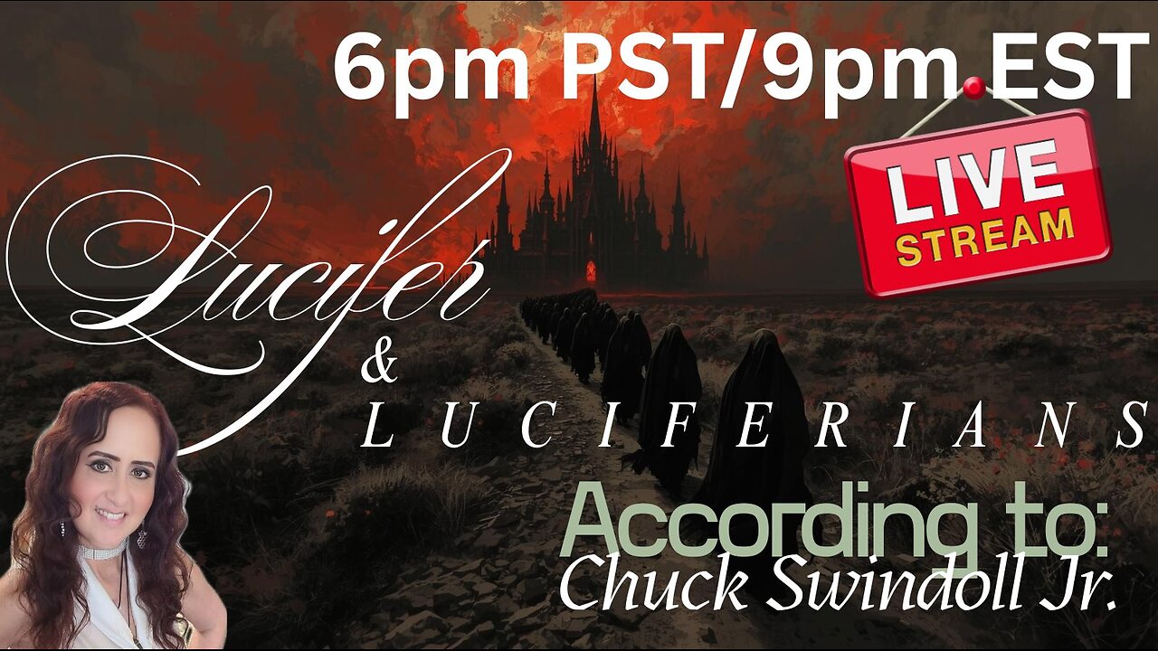 Lucifer & Luciferians - You Won't Want to Miss This One!