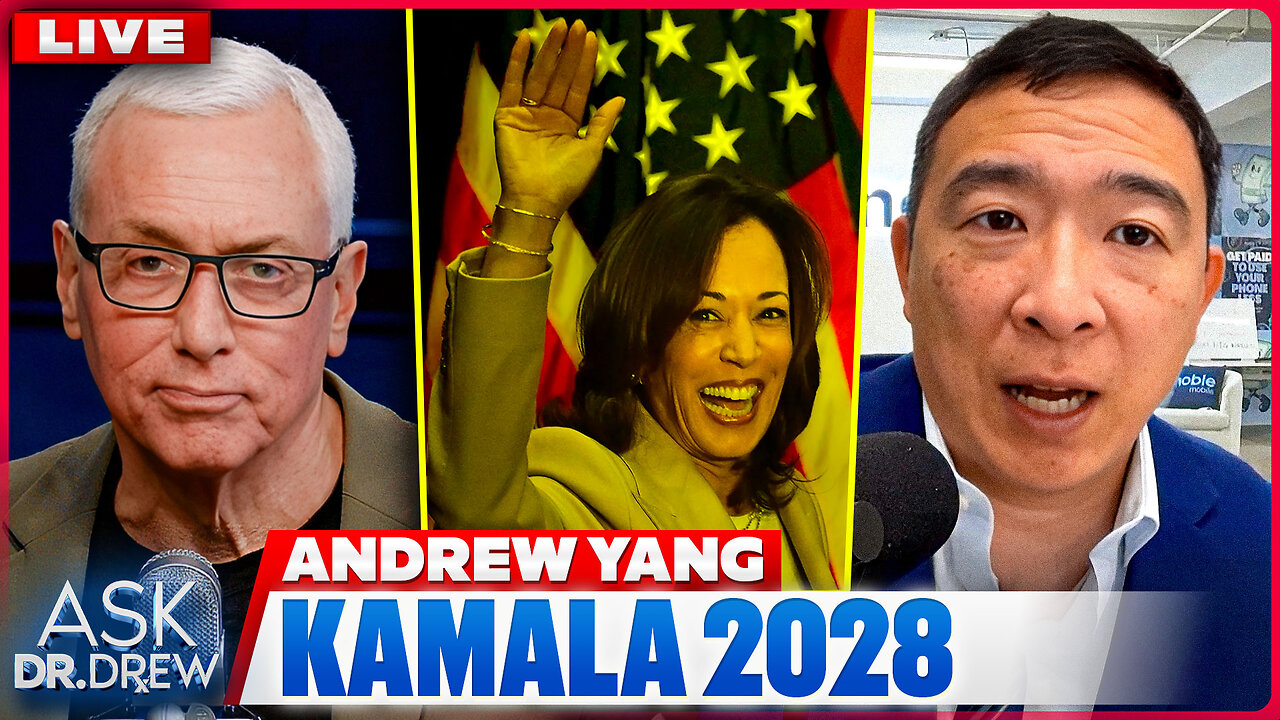 Kamala Harris Is Telling People She's Running for President In 2028, Says Andrew Yang – Ask Dr. Drew thumbnail