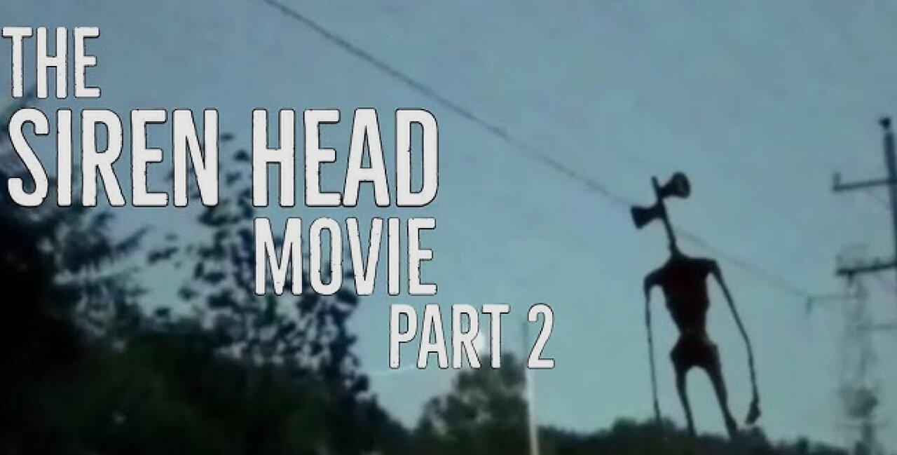 The Siren Head 2