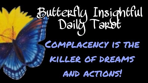 Complacency is the killer of dreams and actions! #tarotreading #shorts #dreams #karma #cash #tarot