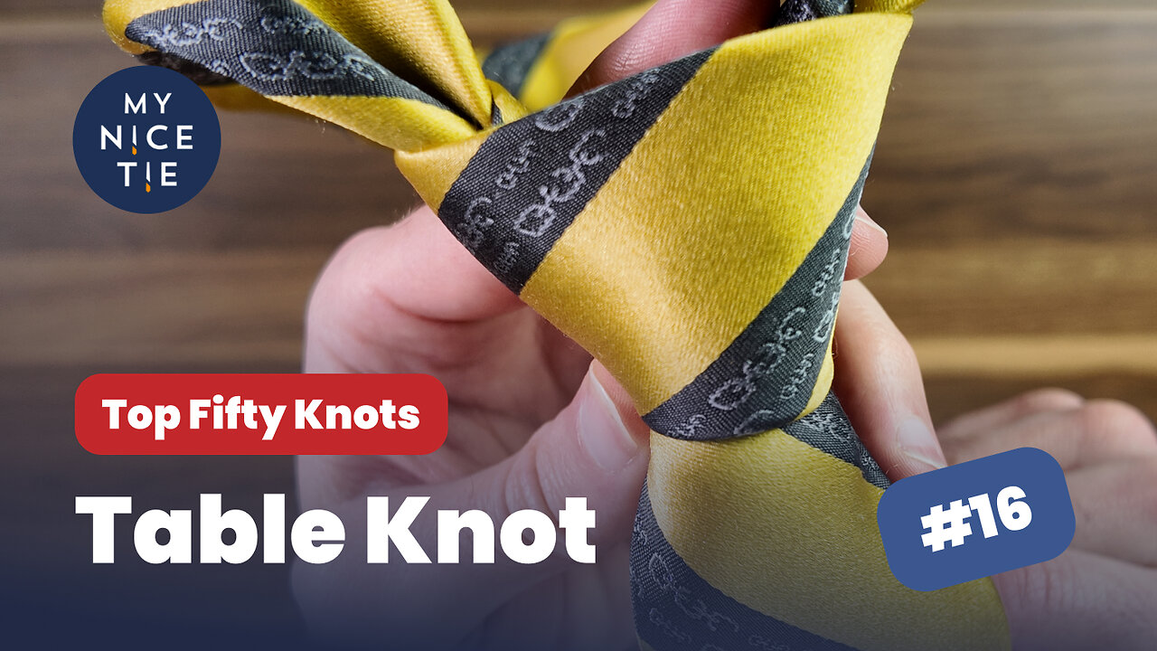 How to Tie a Tie: THE TABLE KNOT #16 of the Top 50 Knots 🔥