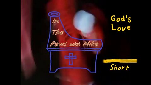 God'd Love - Short