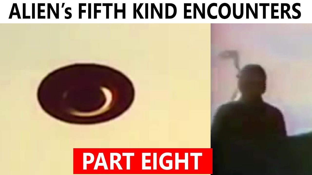 TOP ALIEN 5th KIND ENCOUNTERS: Behind the fabric of time 8