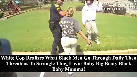 White Cop Loses It & Threatens To Choke Big But Black Single Mom For Harboring Thug!