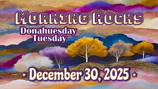 ❄️ Morning Rocks - 12.29.25 📖