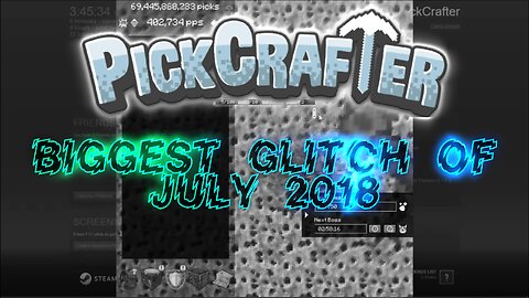 PickCrafter - THE BIGGEST GLITCH OF JULY 2018
