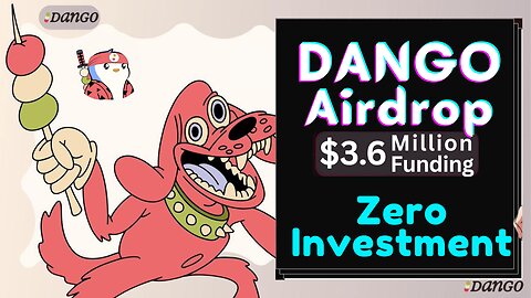 👻 Dango Testnet Airdrop Free to Join with Raised $3.6 Million || by Perfect Player