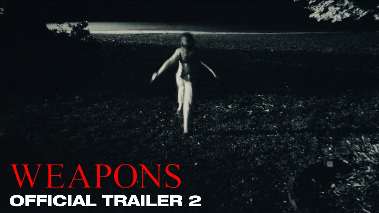 Weapons - Official Trailer #2 (2025) Josh Brolin, Julia Garner, Alden Ehrenreich