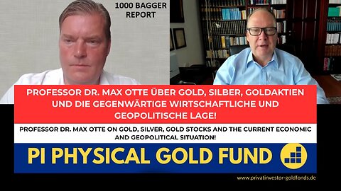 Professor Dr. Max Otte über Gold, Silber, Goldaktien