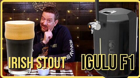 Brewing an Irish Stout - iGulu's Newest kit... But how is it REALLY?