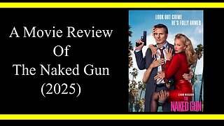 The Naked Gun (2025) (Movie Review)