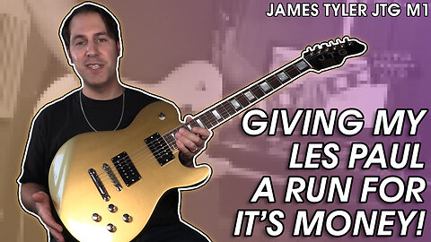 James Tyler Guitars JTG M1 | A Piece of History & a FANTASTIC Guitar