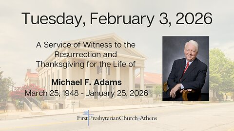 First Presbyterian Church; Athens, GA; February 3rd 2026
